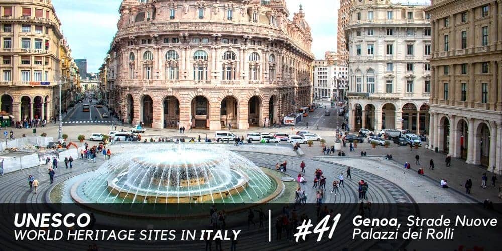Genoa: the Strade Nuove and the system of the Palazzi dei Rolli, Unesco Site from 2006